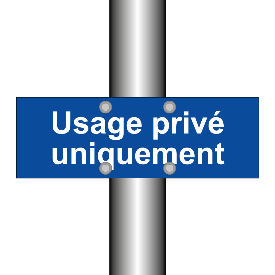 Usage privé uniquement