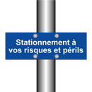 Stationnement à vos risques et périls
