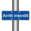 Arrêt interdit