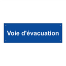 Voie d'évacuation