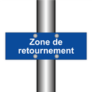 Zone de retournement