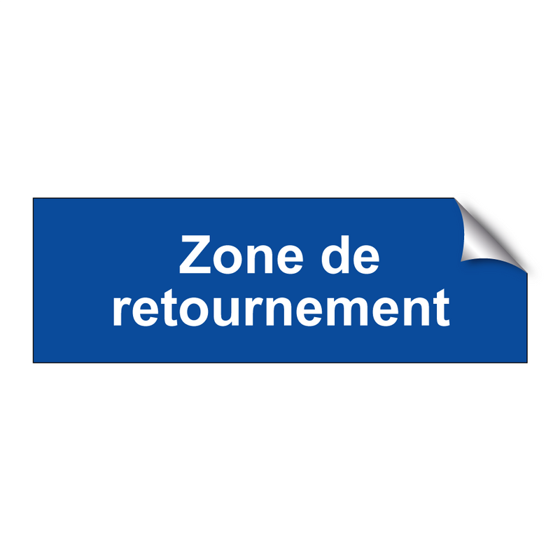 Zone de retournement