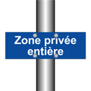 Zone privée entière