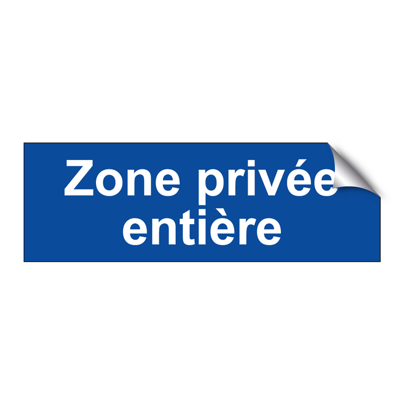 Zone privée entière