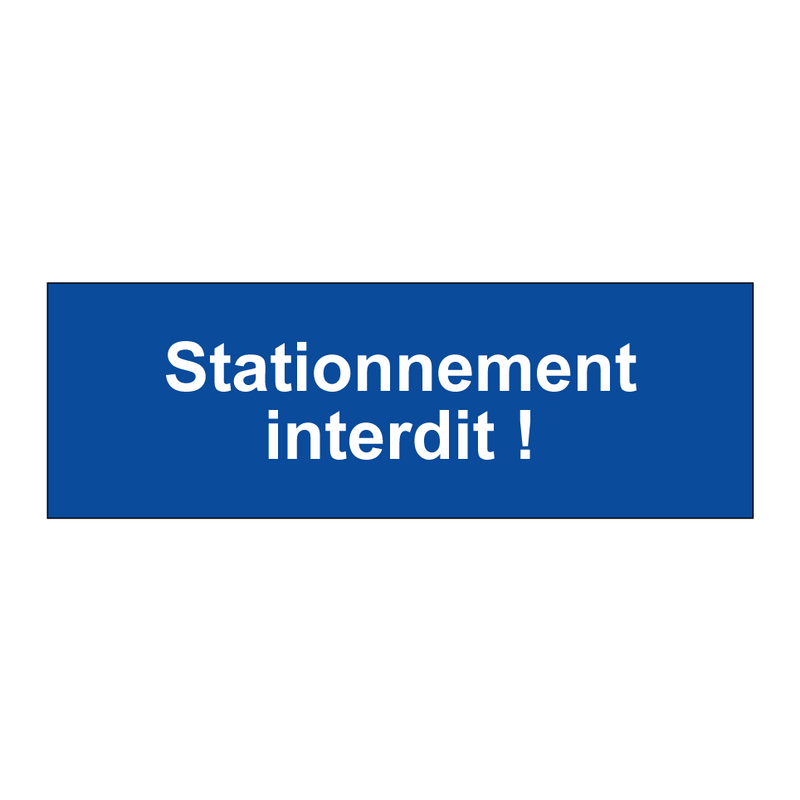 Stationnement interdit !