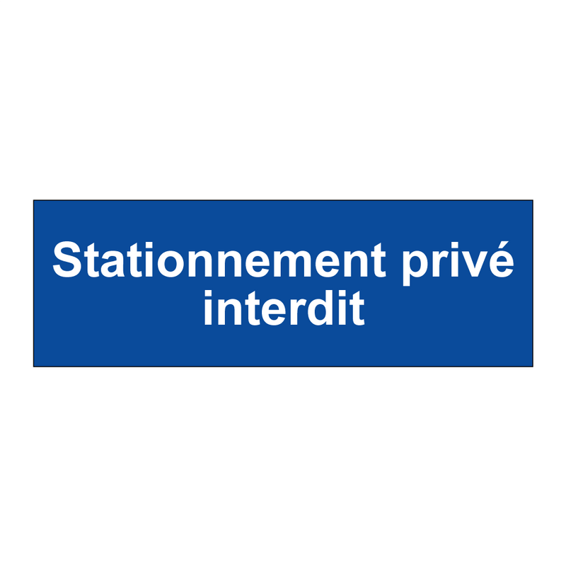 Stationnement privé interdit