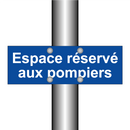 Espace réservé aux pompiers