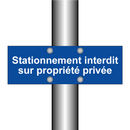 Stationnement interdit sur propriété privée
