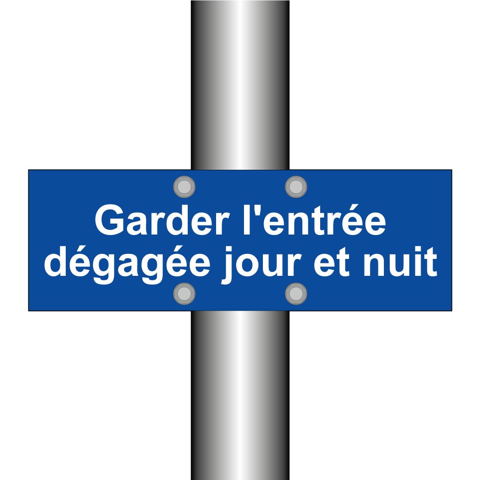Garder l'entrée dégagée jour et nuit