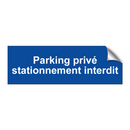 Parking privé stationnement interdit