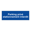 Parking privé stationnement interdit