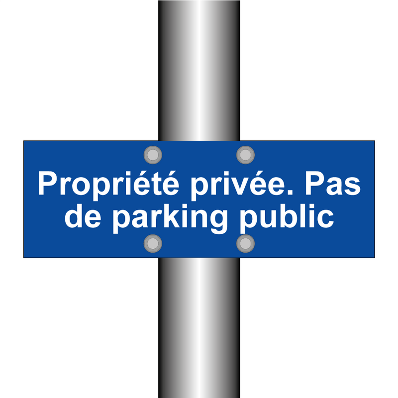 Propriété privée. Pas de parking public