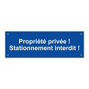 Propriété privée ! Stationnement interdit !