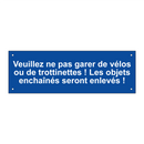 Veuillez ne pas garer de vélos ou de trottinettes ! Les objets enchaînés seront enlevés !