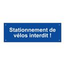 Stationnement de vélos interdit !