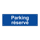 Parking réservé
