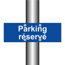 Parking réservé