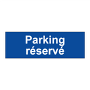 Parking réservé