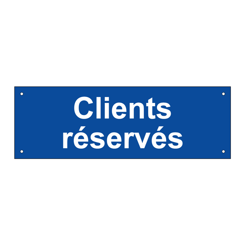 Clients réservés