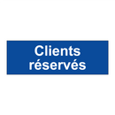 Clients réservés