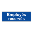 Employés réservés