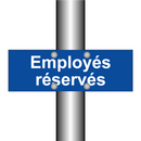 Employés réservés