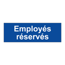 Employés réservés