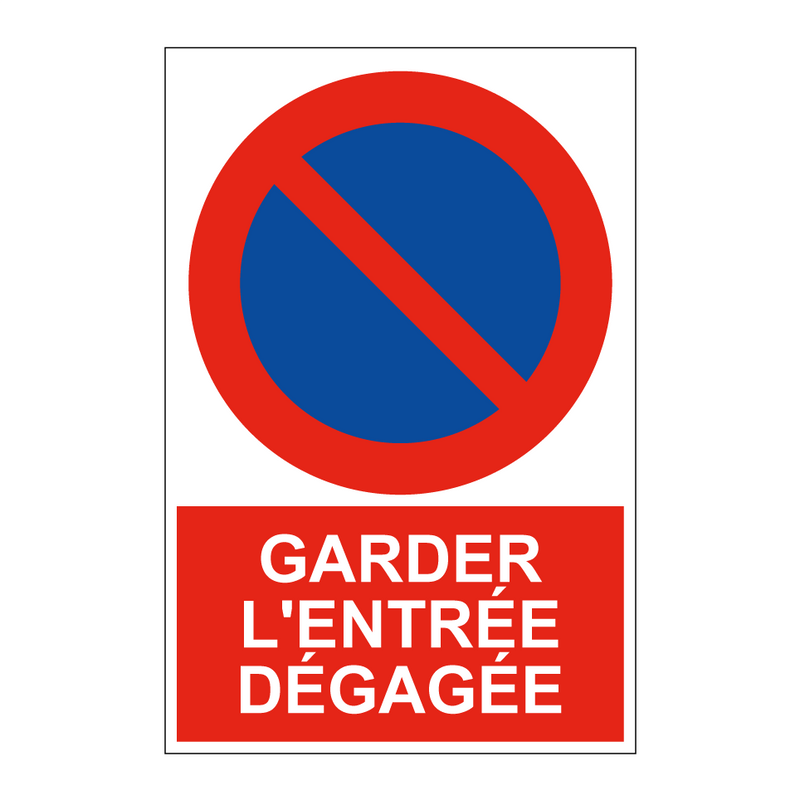 Garder l'entrée dégagée