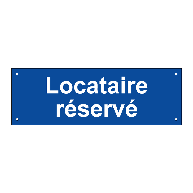 Locataire réservé