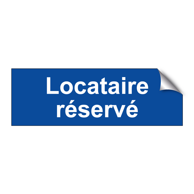 Locataire réservé