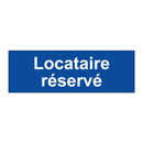 Locataire réservé