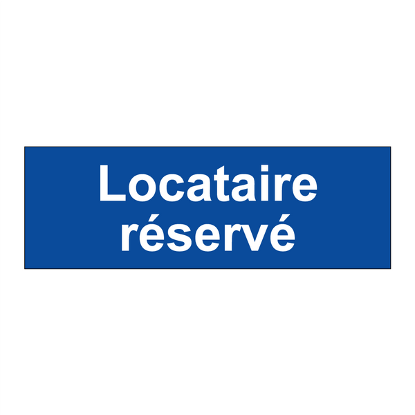 Locataire réservé
