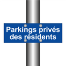 Parkings privés des résidents
