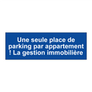 Une seule place de parking par appartement ! La gestion immobilière