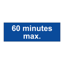 60 minutes max.