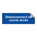 Stationnement de courte durée