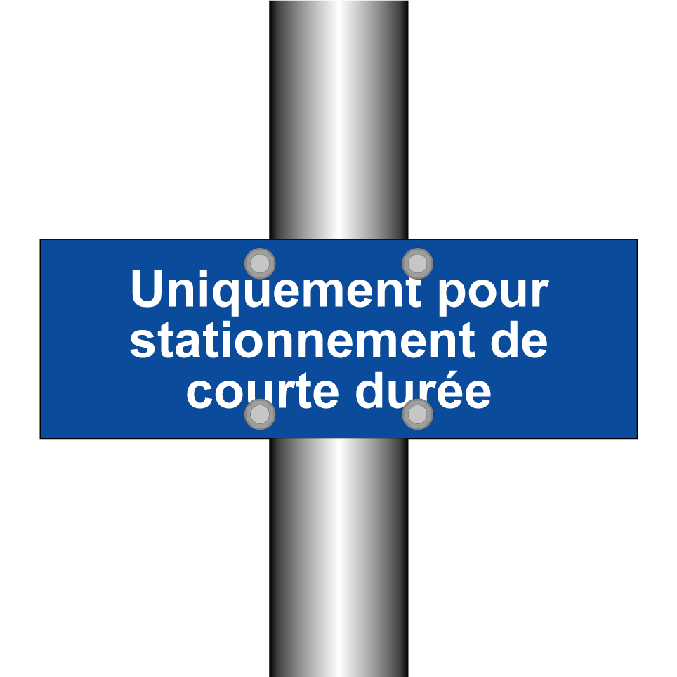 Uniquement pour stationnement de courte durée
