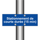 Stationnement de courte durée (15 min)