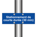 Stationnement de courte durée (30 min)