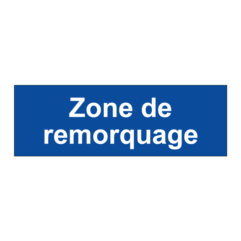 Zone de remorquage