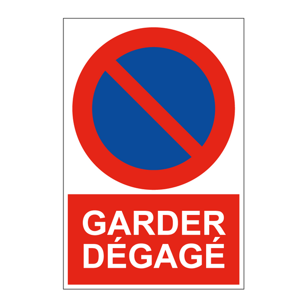 Garder dégagé