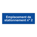 Emplacement de stationnement n° 2