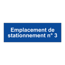 Emplacement de stationnement n° 3