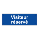 Visiteur réservé