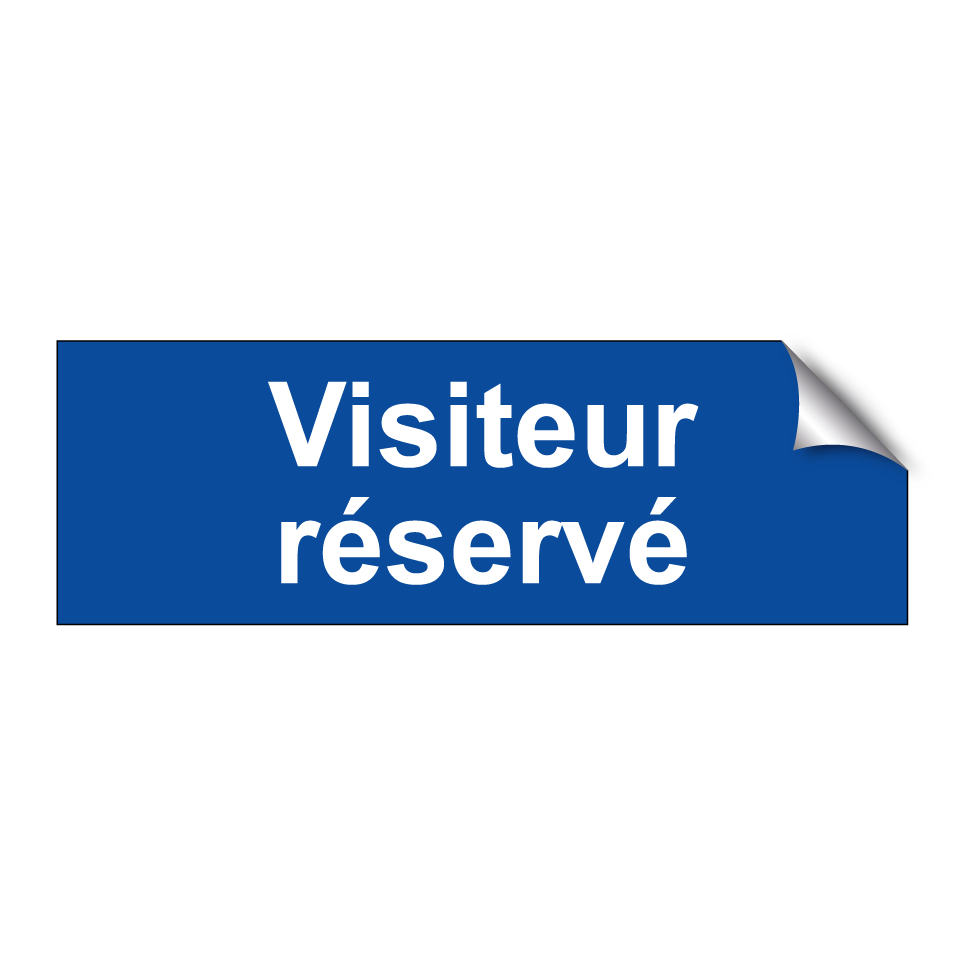 Visiteur réservé