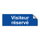 Visiteur réservé