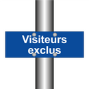 Visiteurs exclus