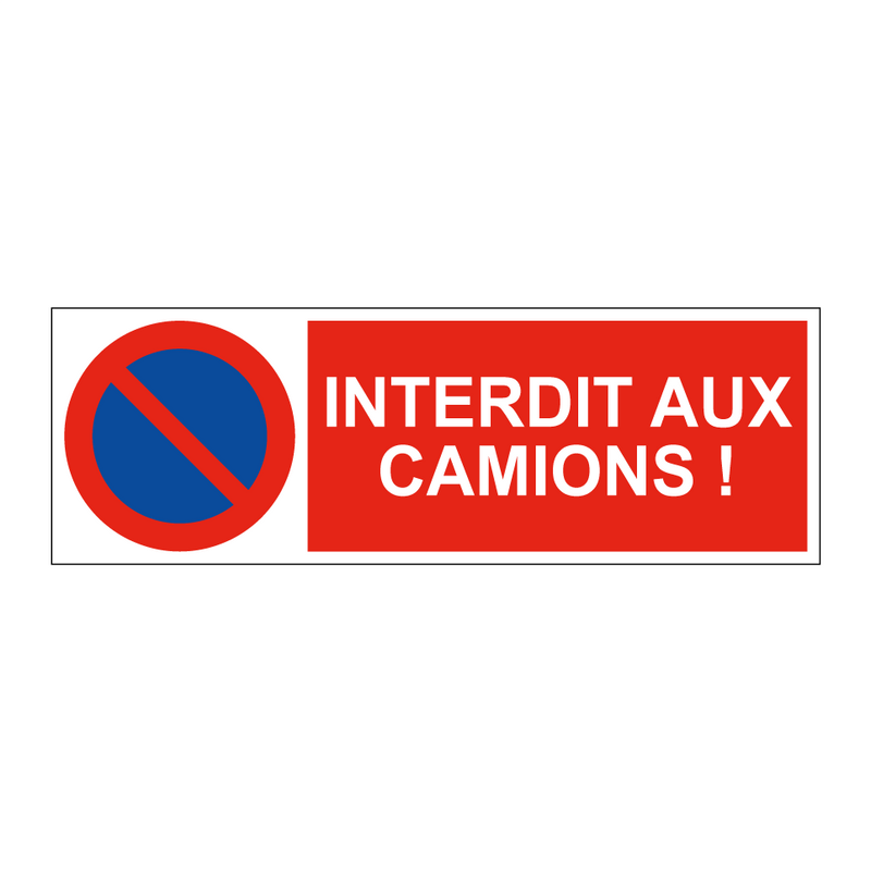 Interdit aux camions !