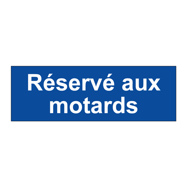 Réservé aux motards