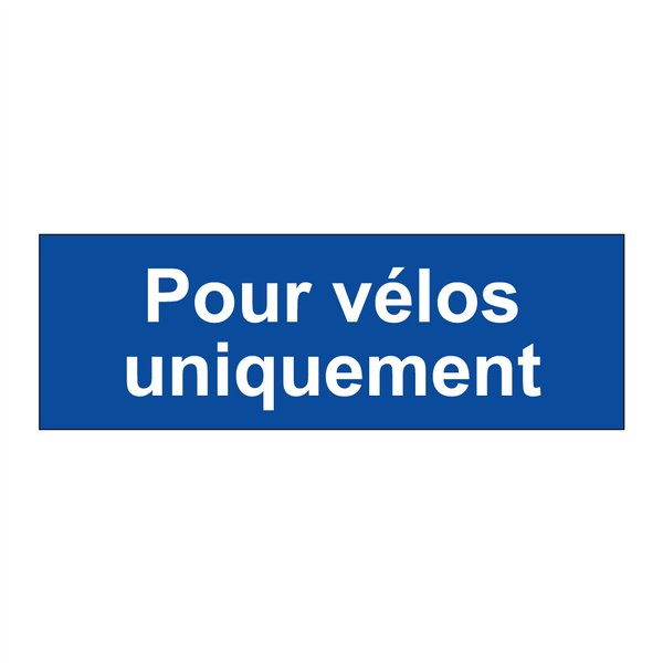 Pour vélos uniquement